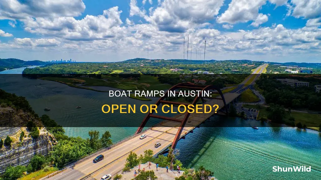 are austin boat ramps open