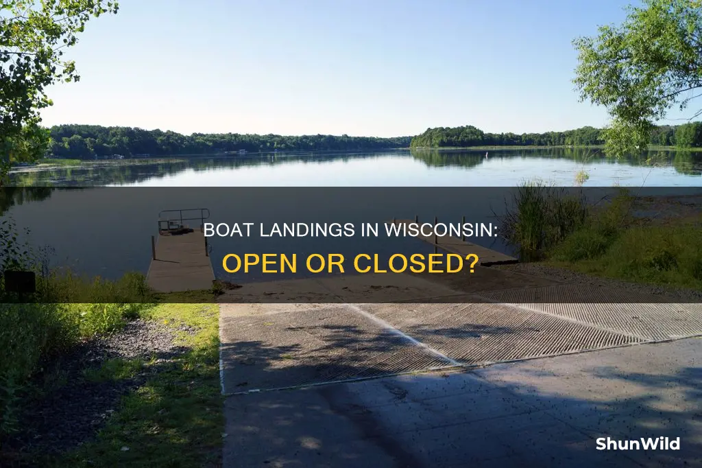 are boat landings open in Wisconsin