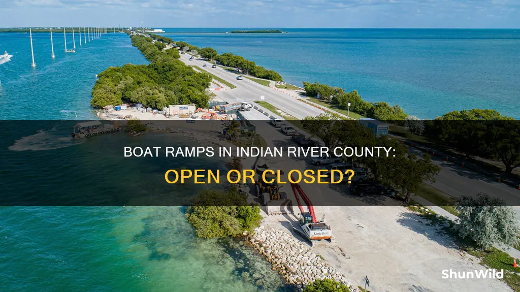 are boat ramps open in indian river county