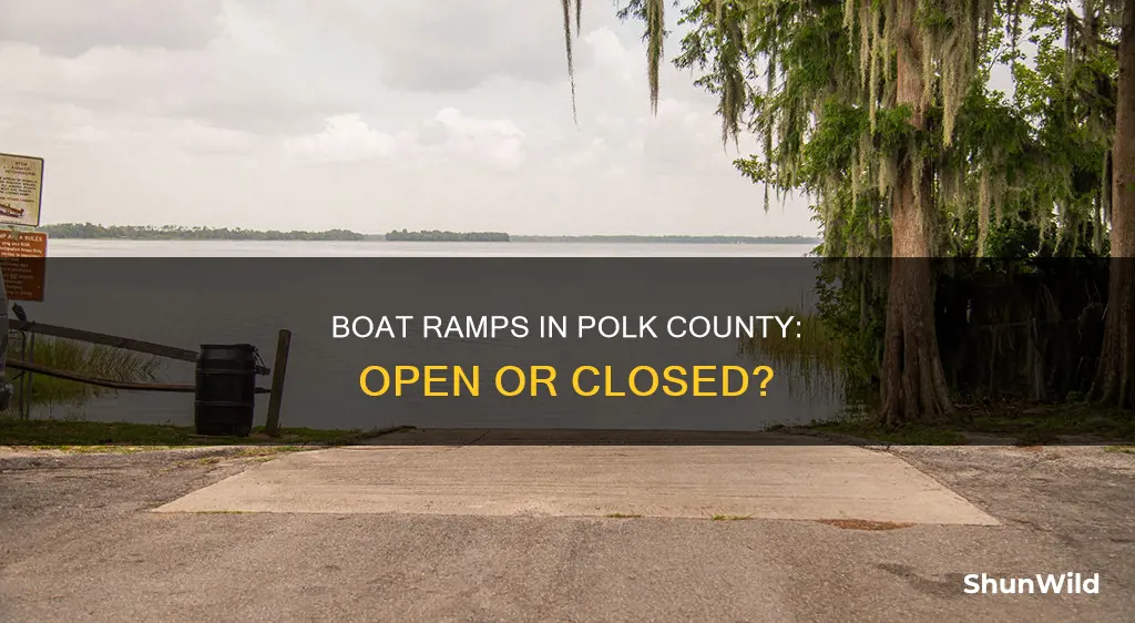 are boat ramps open in polk county