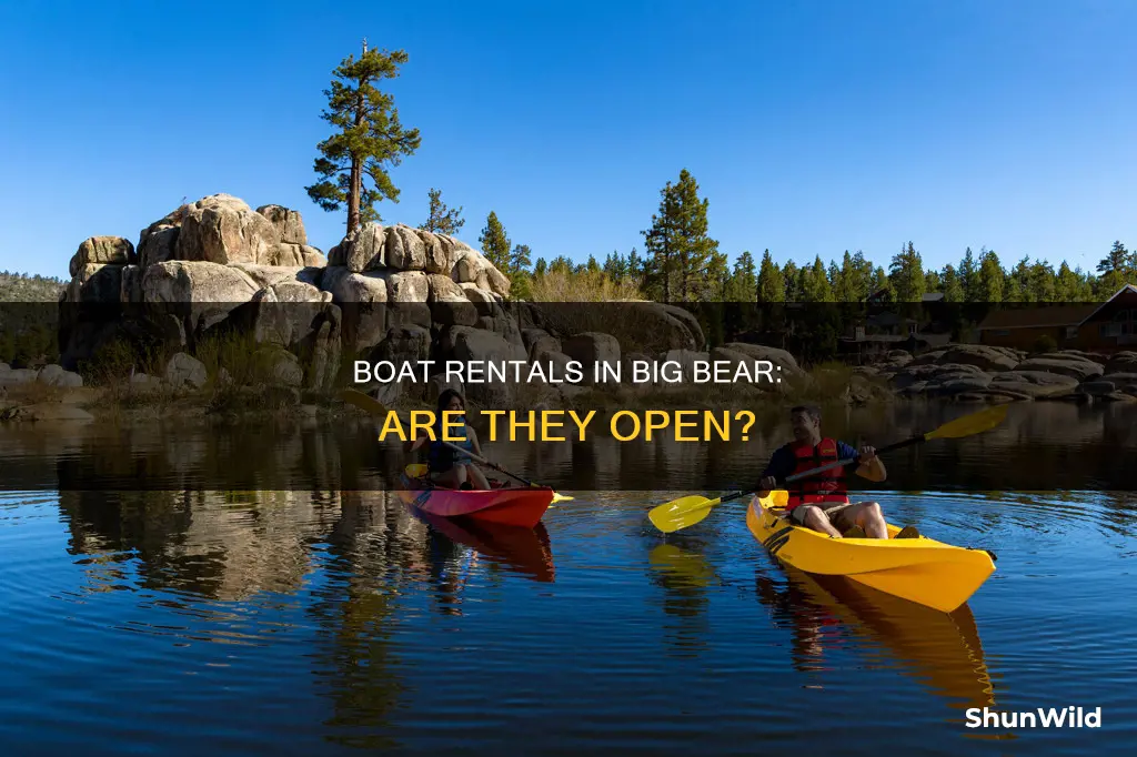 are boat rentals open in big bear