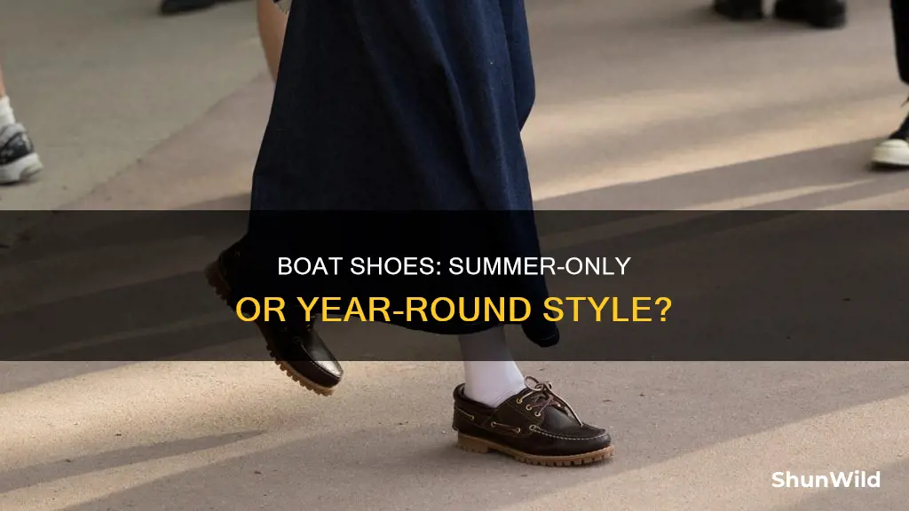 are boat shoes only for summer