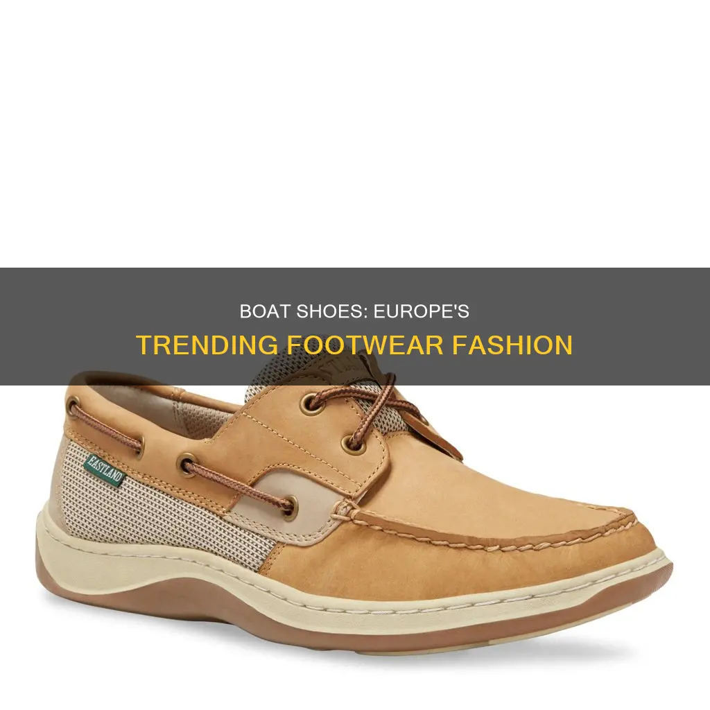 are boat shoes popular in europe