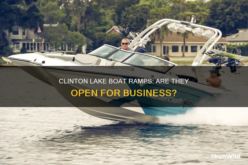 are clinton lake boat ramps open