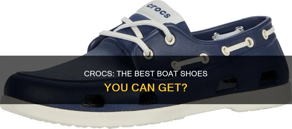 are crocs good to wear on a boat