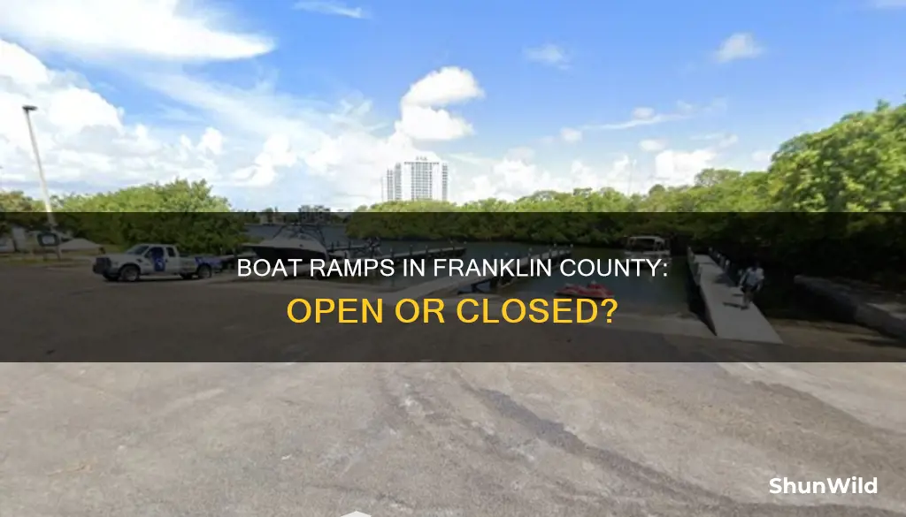 are franklin county boat ramps open