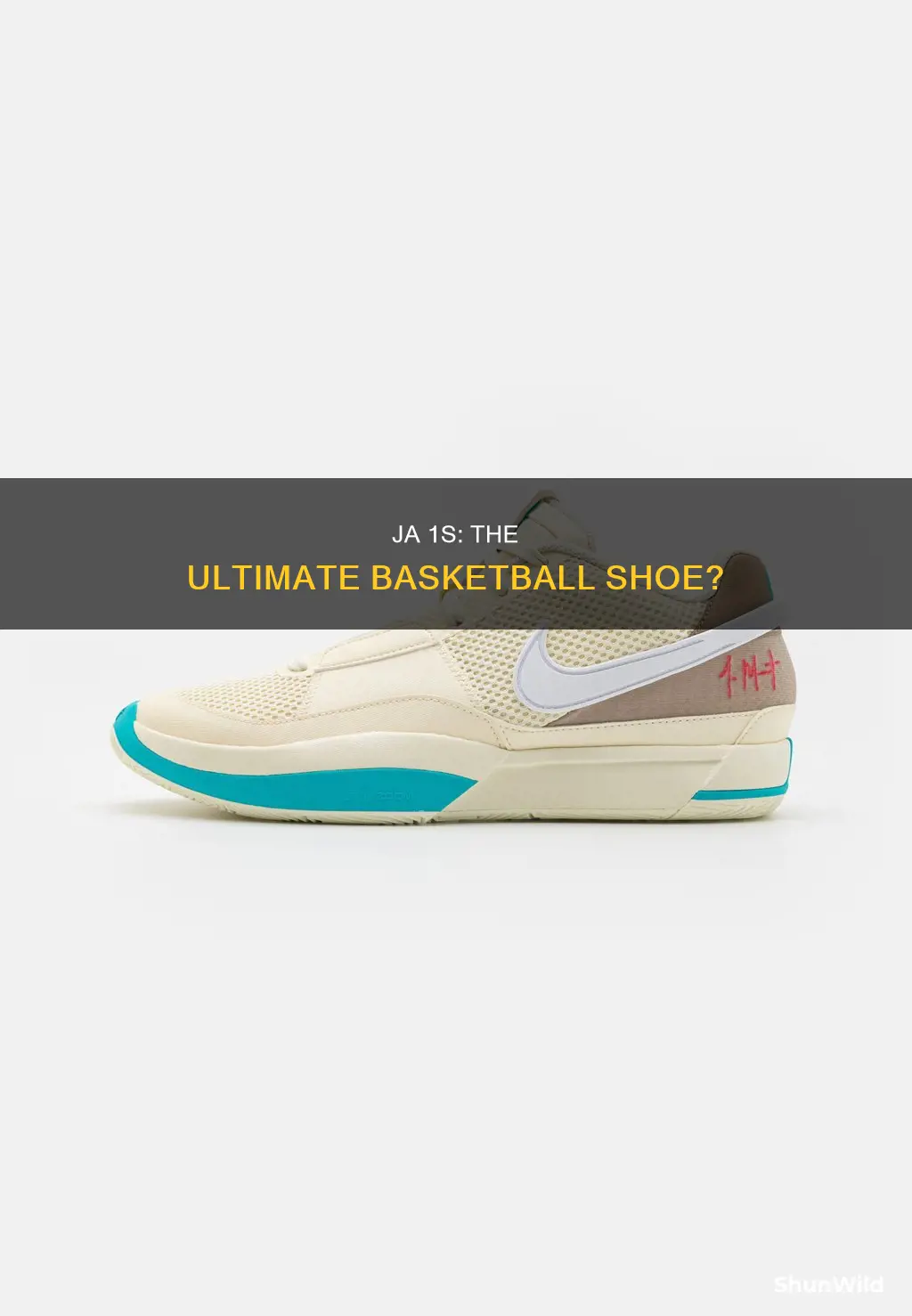 are ja 1s good basketball shoes