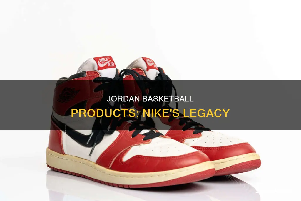 are jordan basketball products nike