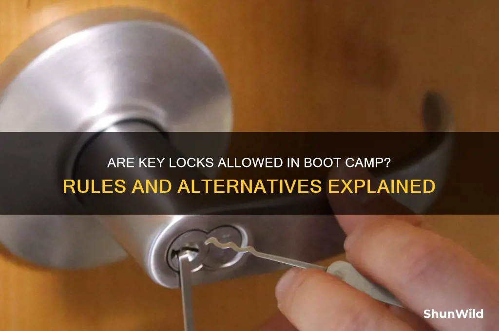 are key locks acceptable in boot camp