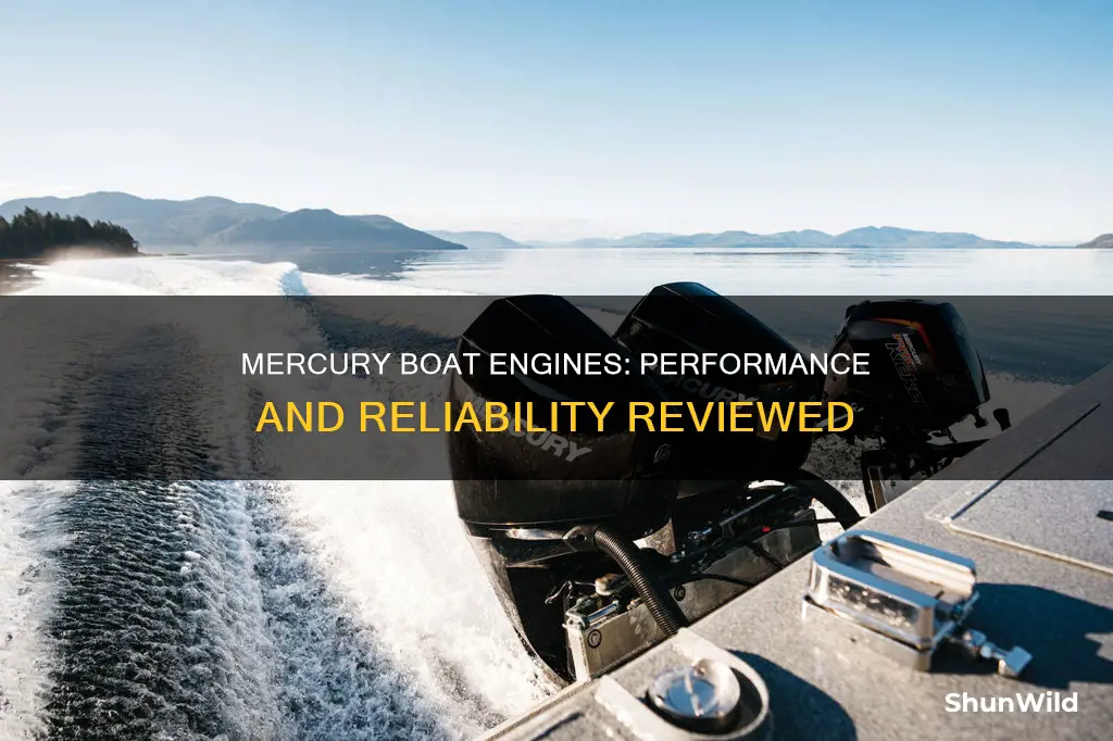 are mercury boat engines good