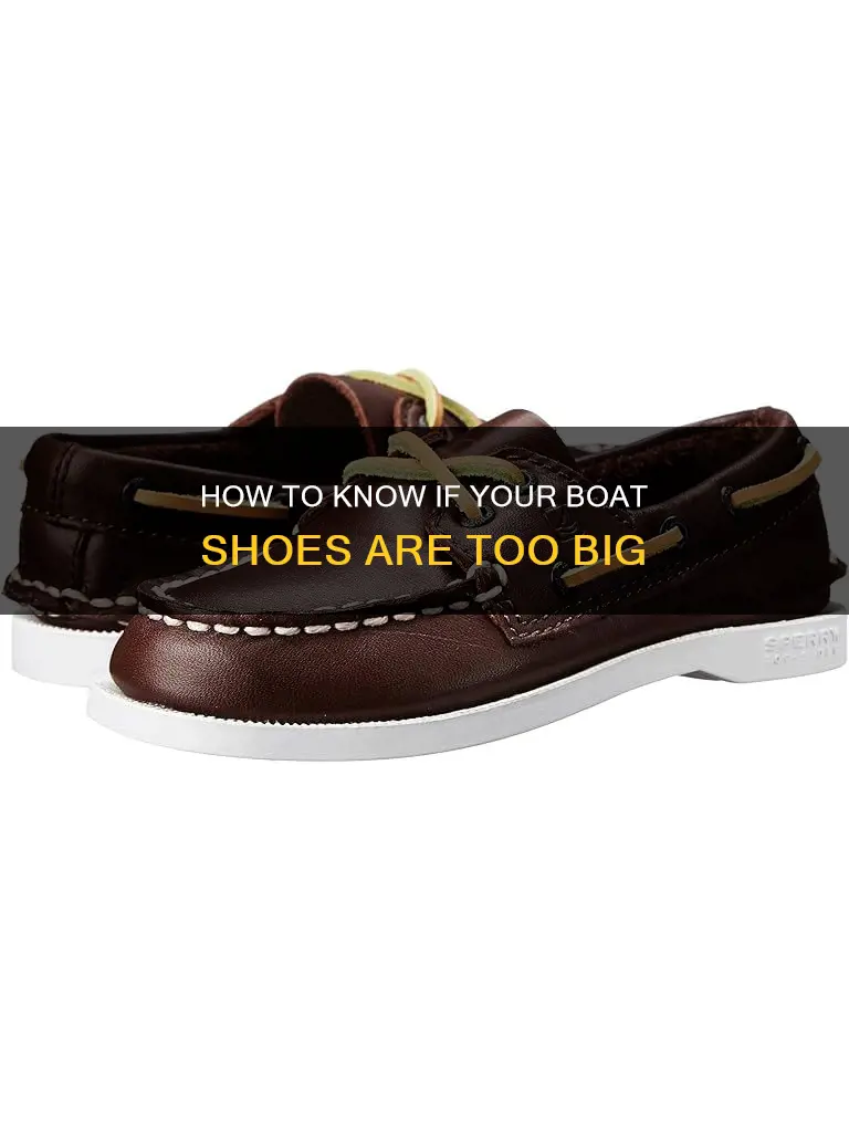 are my boat shoes too big