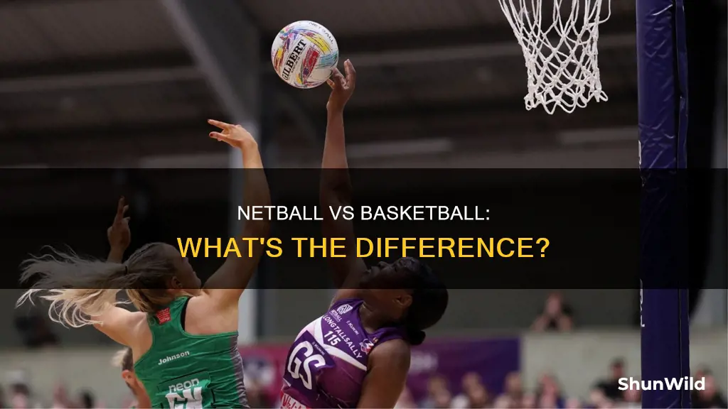 are netball and basketball the same