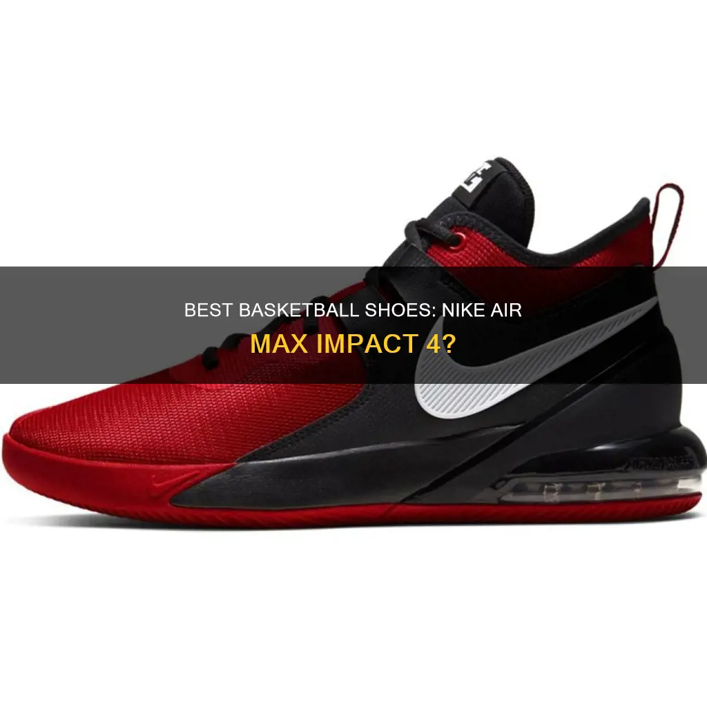 are nike air max impact 4 basketball shoes