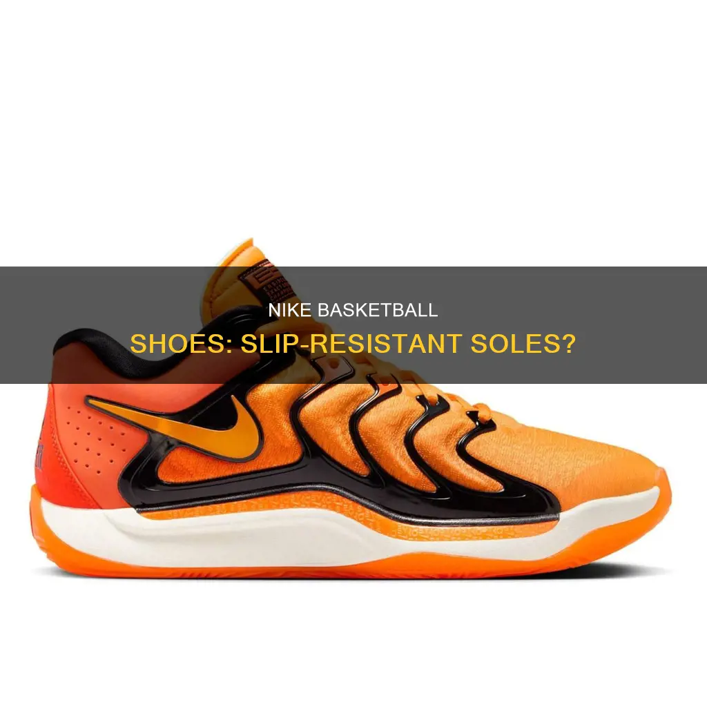 are nike basketball shoes non slip