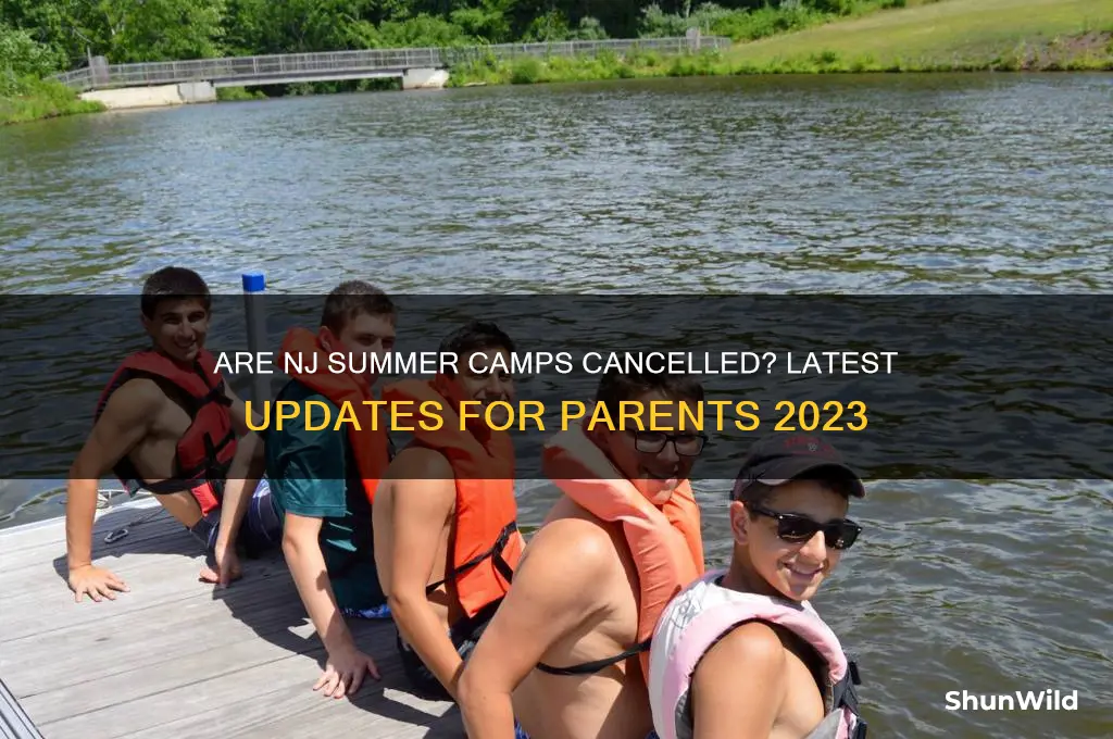 are nj summer camps cancelled
