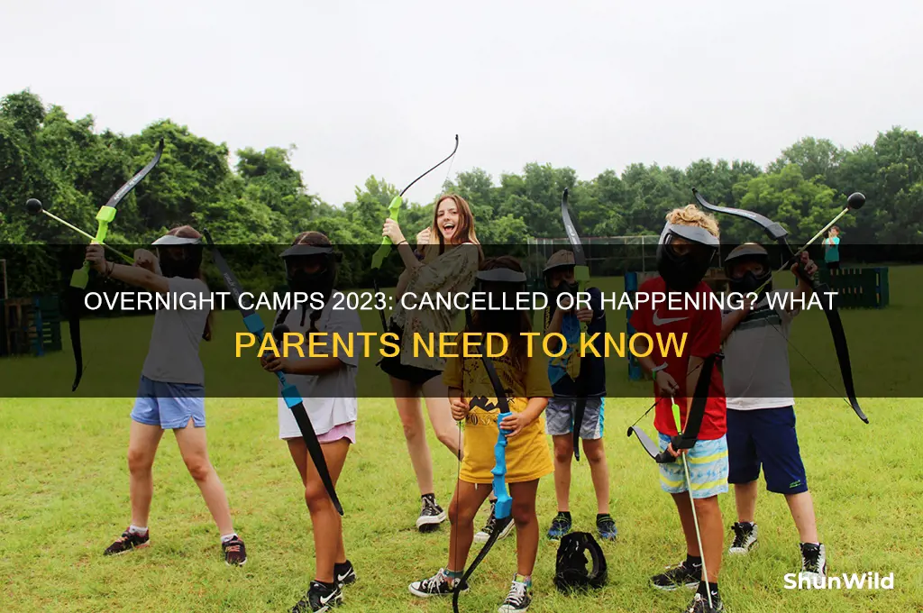 are overnight camps cancelled