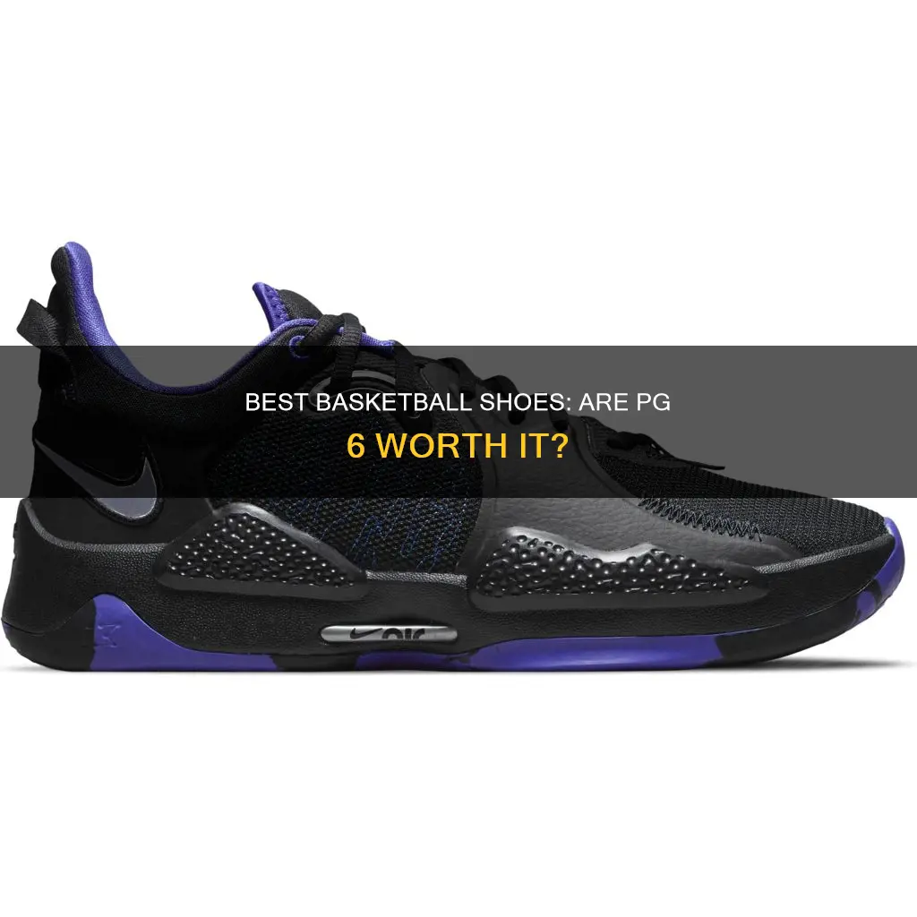 are pg 6 good basketball shoes