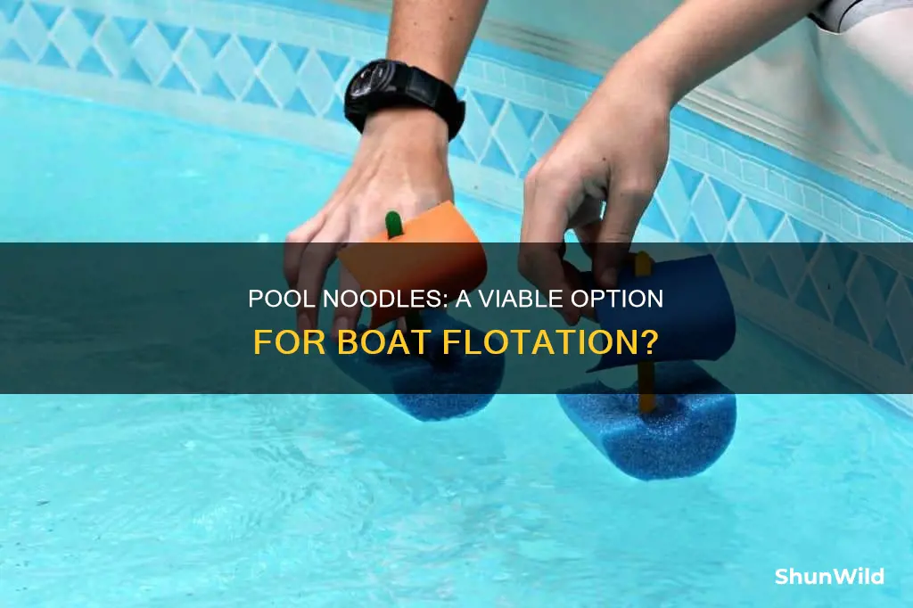 are pool noodles good for boat flotation