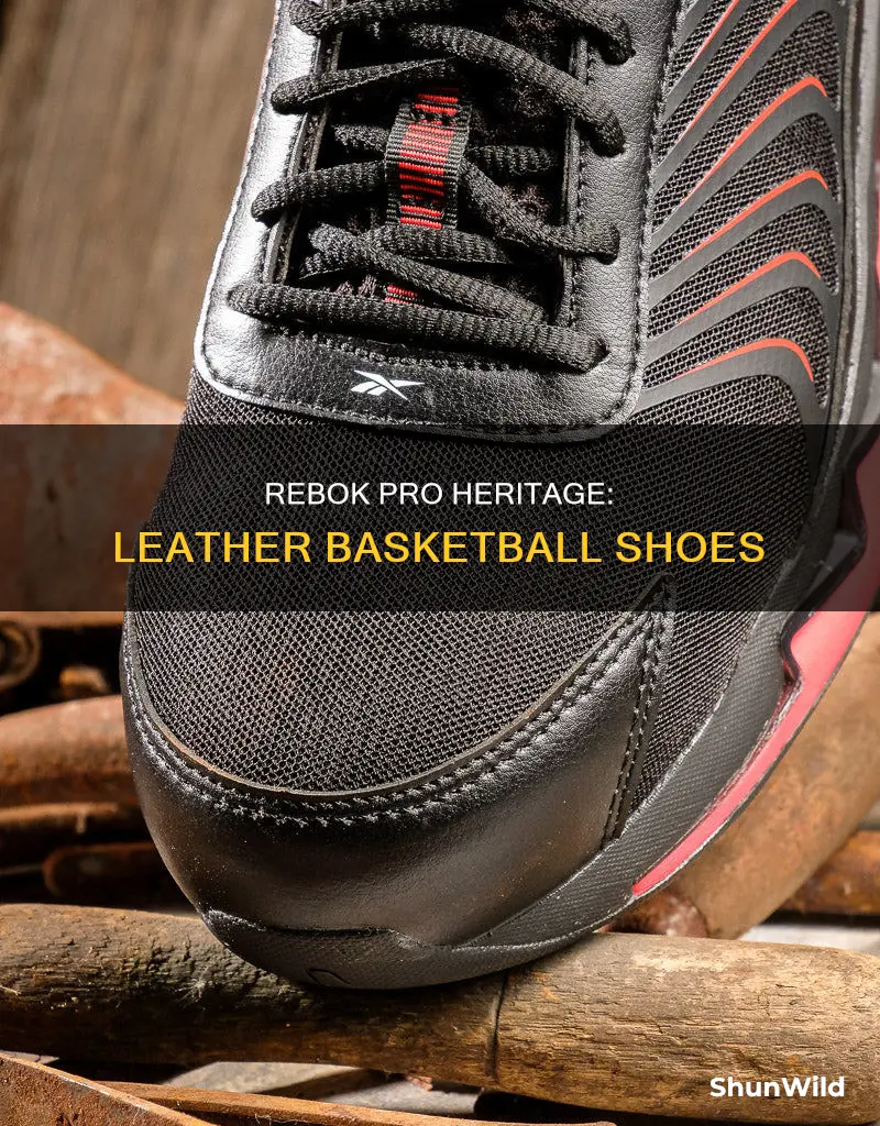 are rebok pro heritage basketball shoes leatehr
