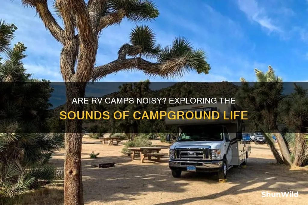 are rv camps noisy