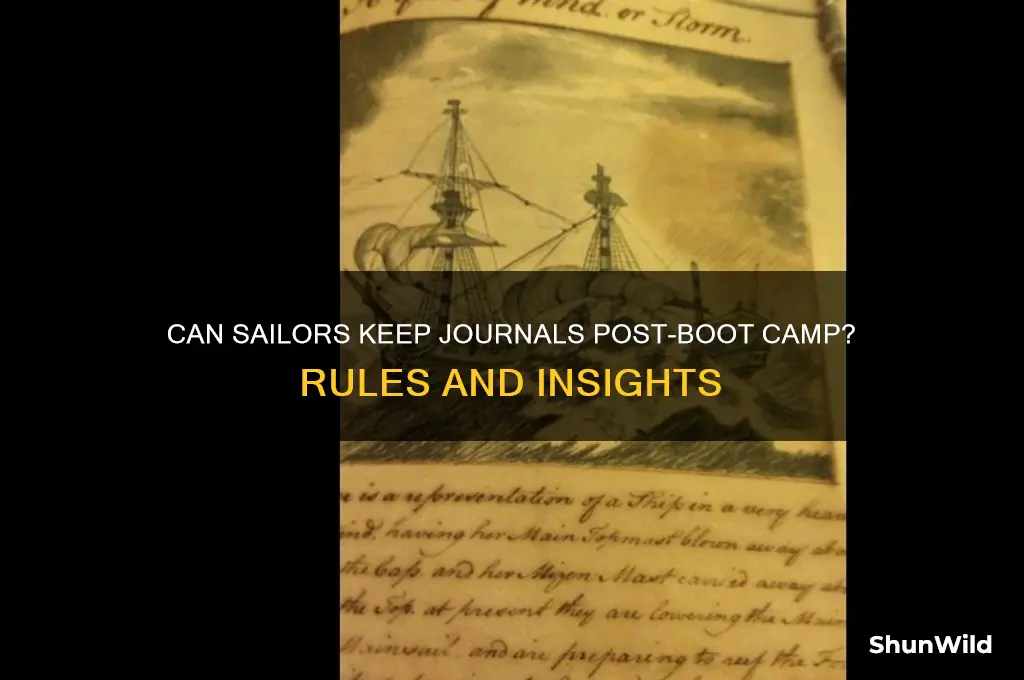 are sailors allowed to keep journals after boot camp