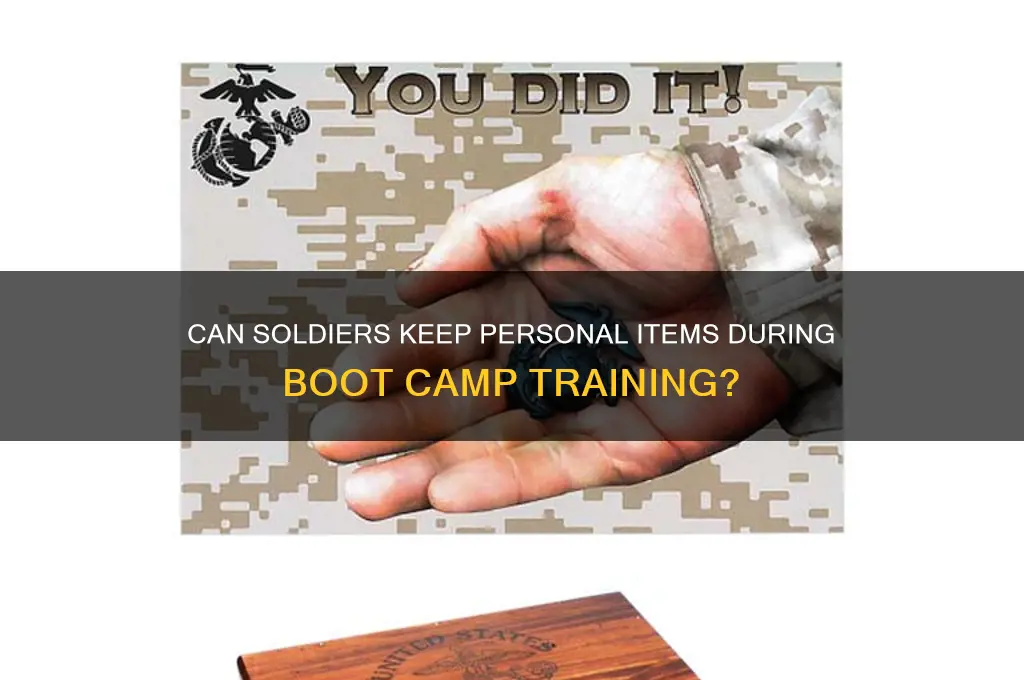 are soldiers allowed keepsakes in boot camp