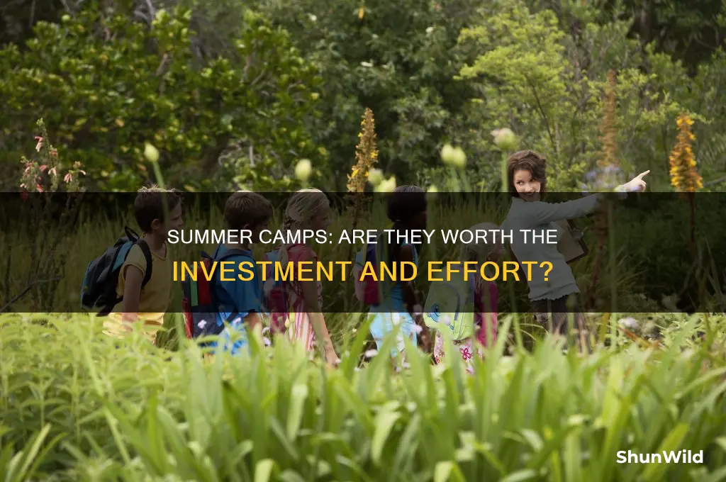 are summer camp worth it