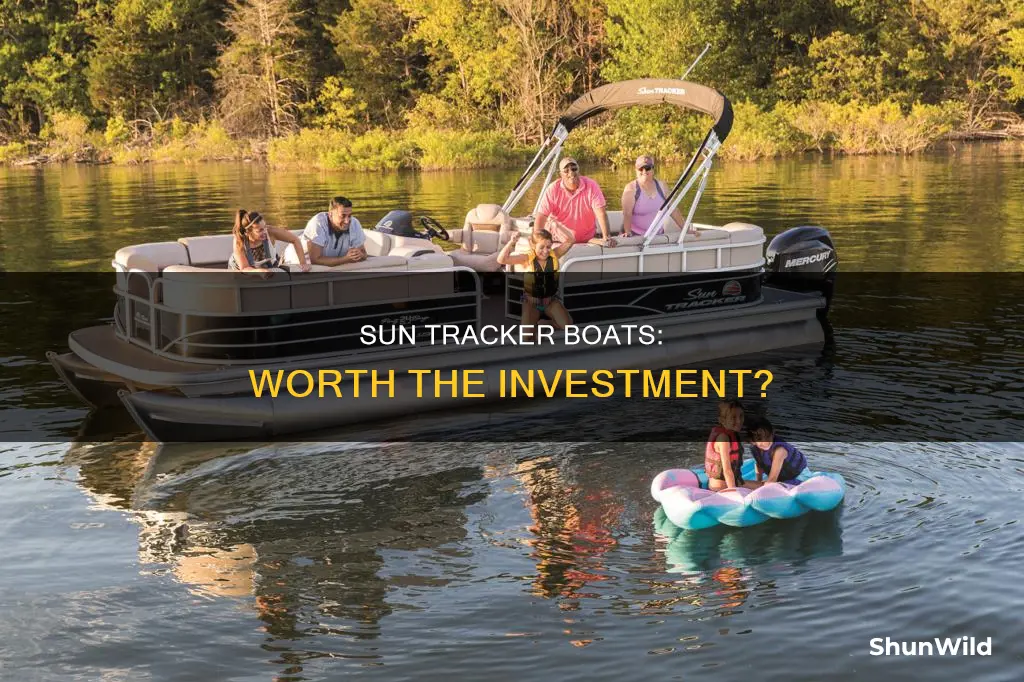 are sun tracker boats a good boat