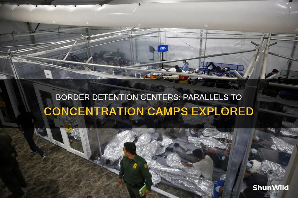 are the border detentions centers are like the concentrations camps