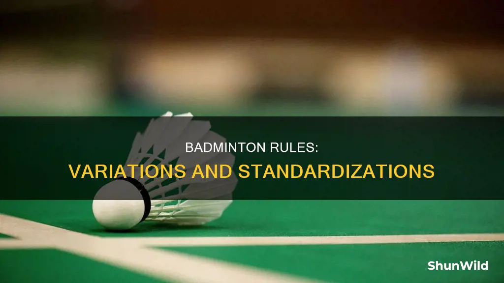 are there different sets of rules for badminton
