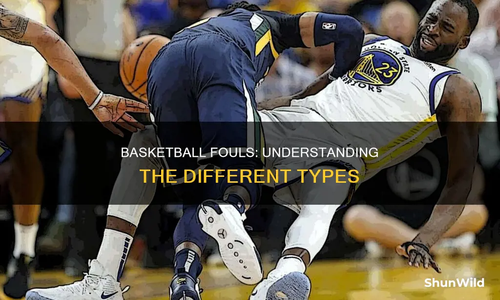 are there different types of fouls in basketball