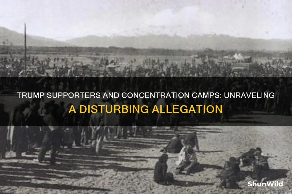 are trump supporters in favor of concentration camps