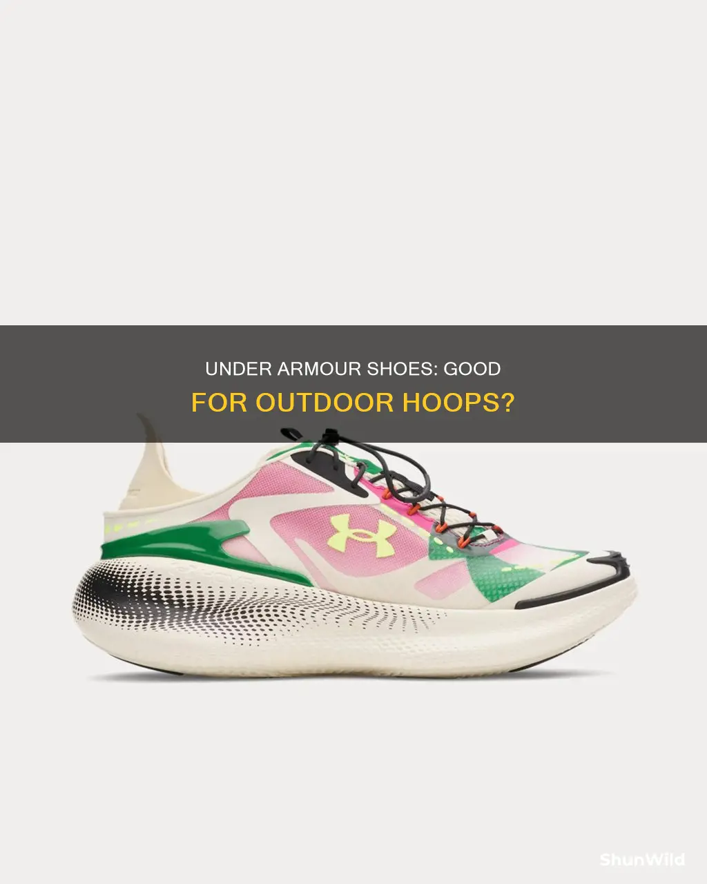 are under armour shoes good for outdoor basketball