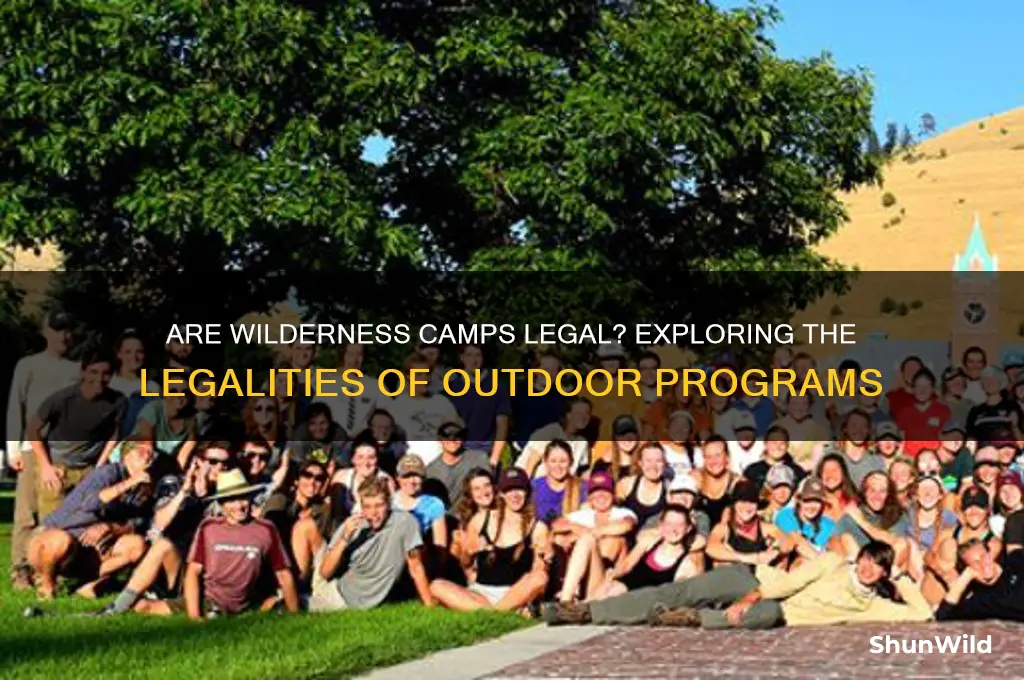 are wilderness camps legal