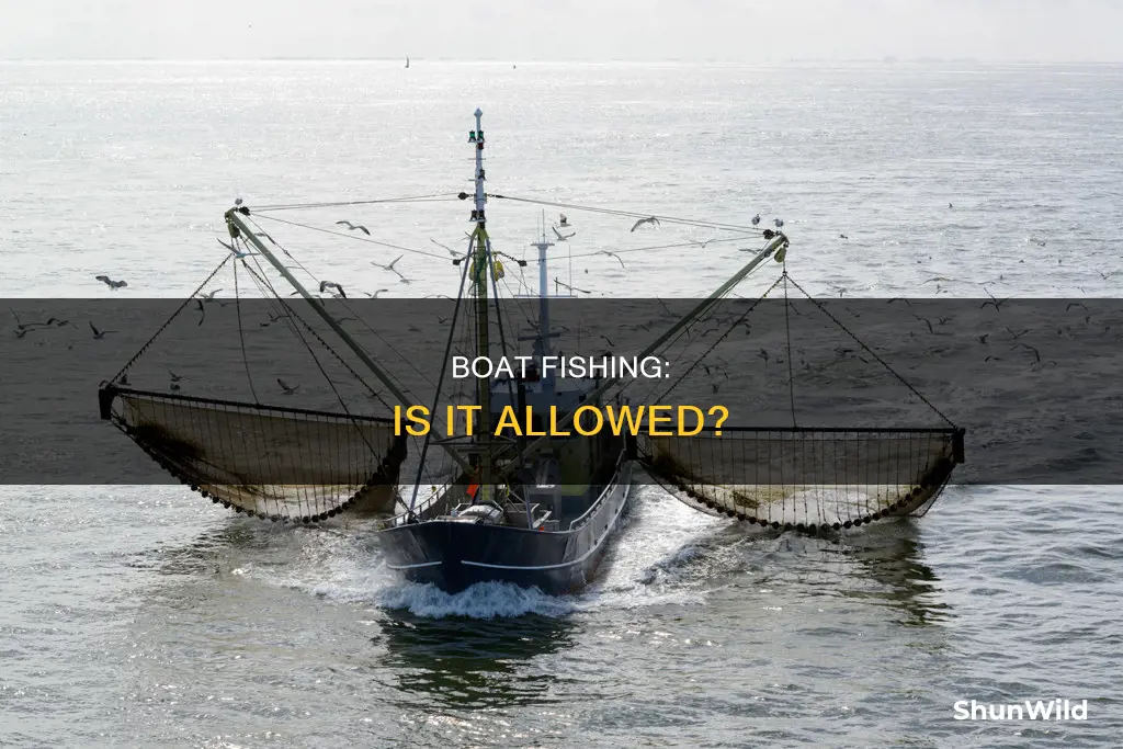 are you allowed to go fishing in a boat