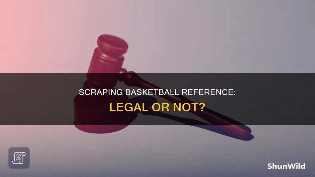 are you allowed to scrape data from basketball reference