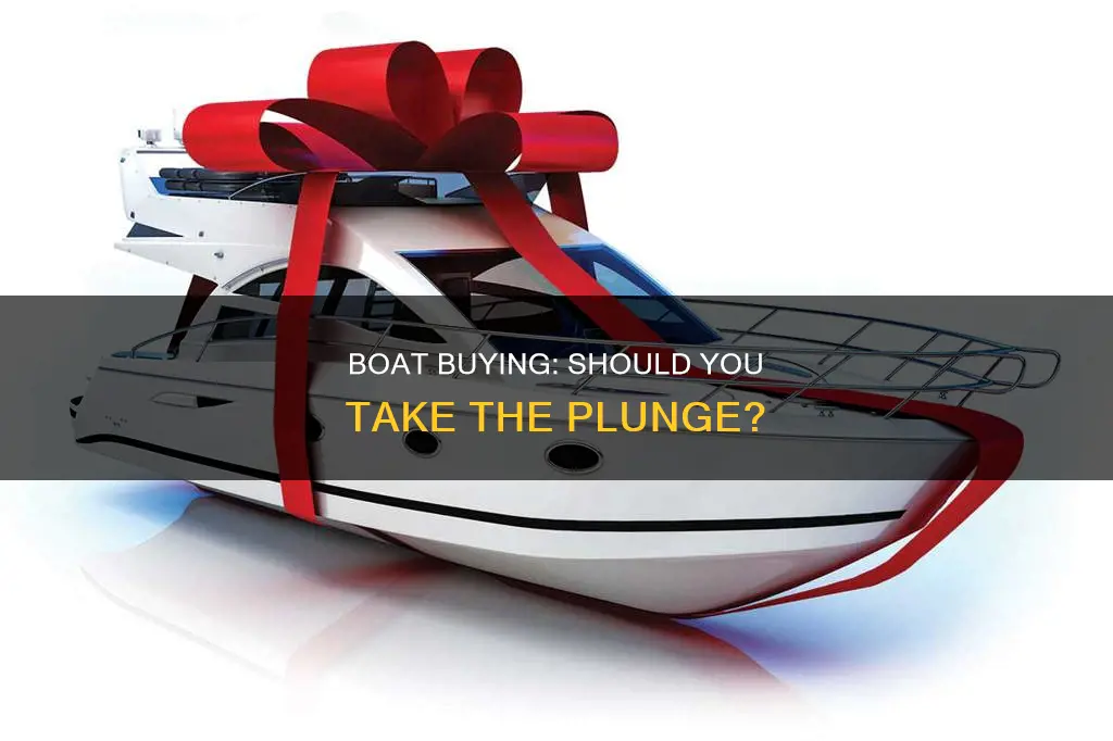 are you going to buy the boat