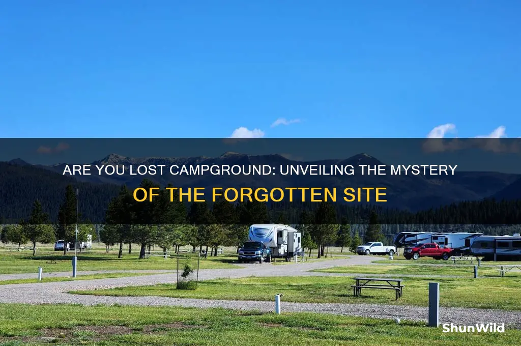are you lost camp ground