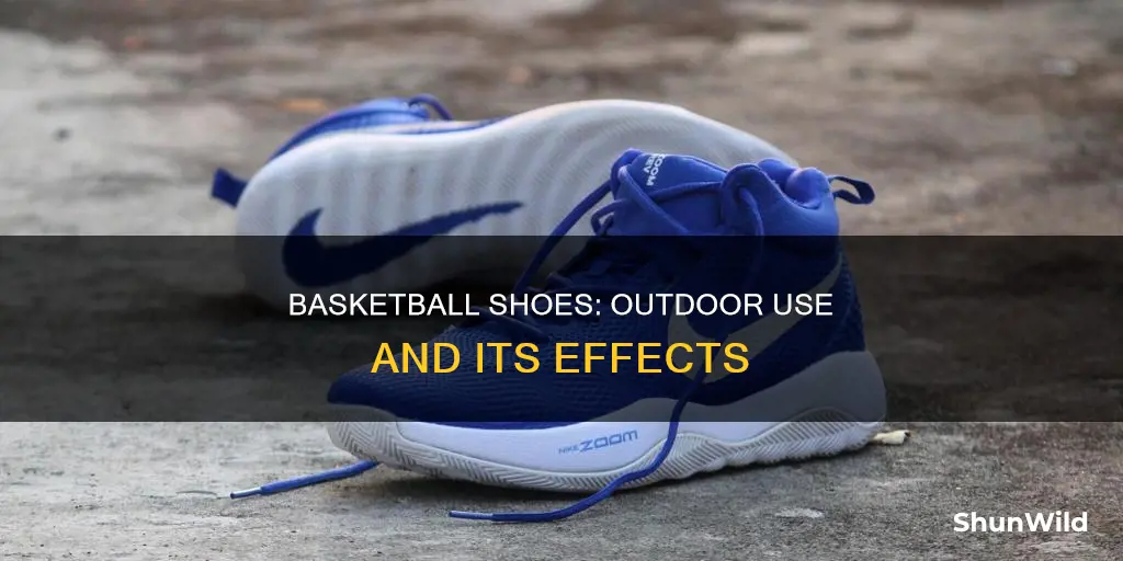 are you supposed to wear basketball shoes outside