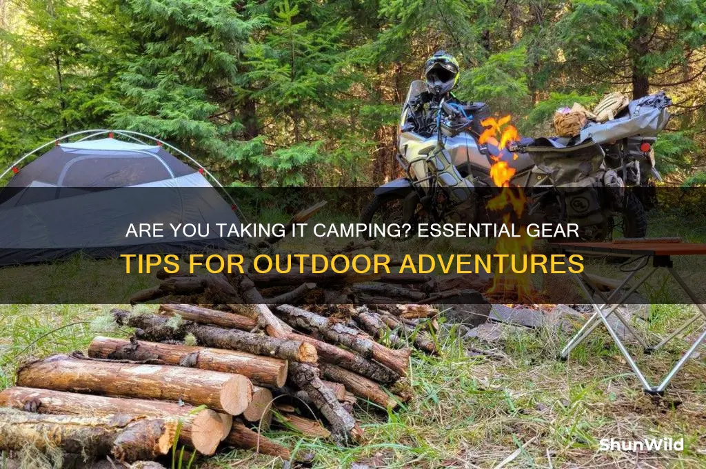 are you taking it camping