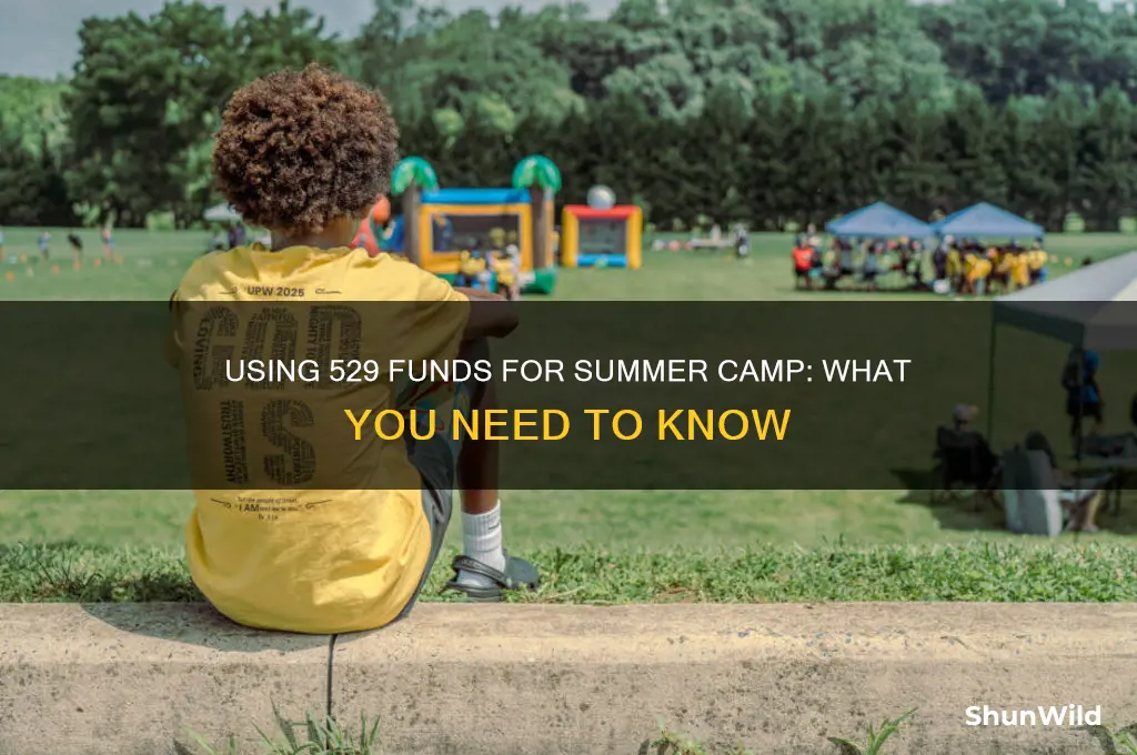 can 529 be used for summer camp