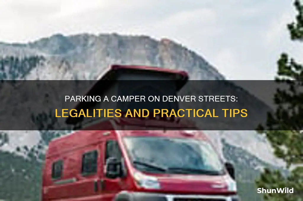 can a camper be parked on denver street