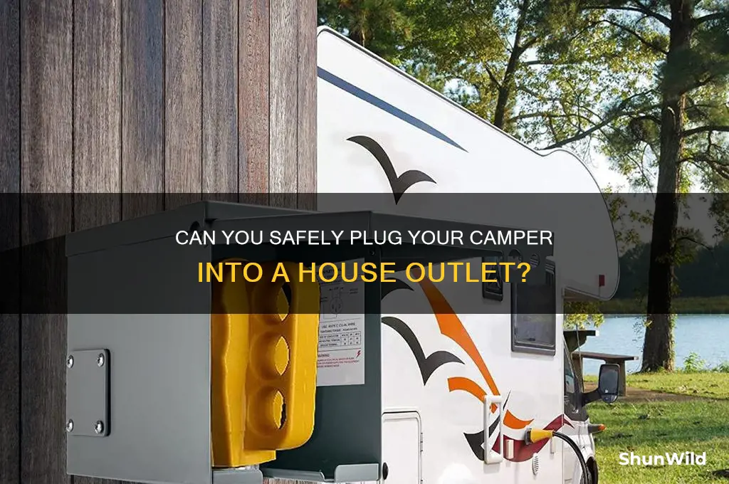 can a camper be plugged into a house