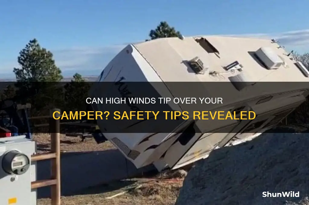 can a camper tip over in wind