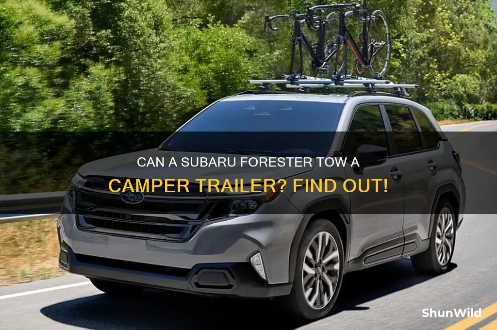 can a subaru forester tow a camper trailer