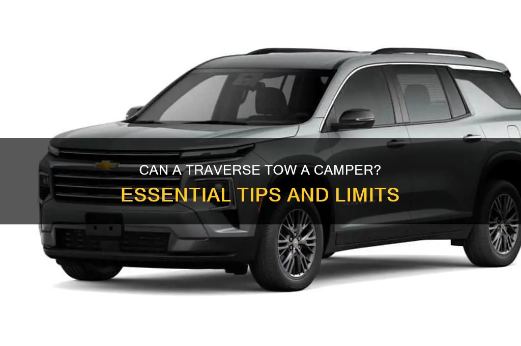 can a traverse pull a camper