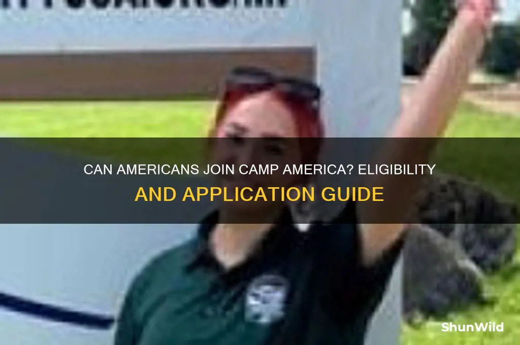 can americans do camp america