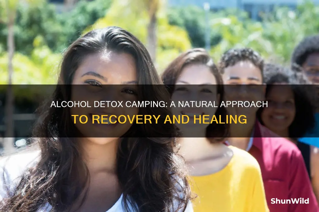 can an alcohol detox camping
