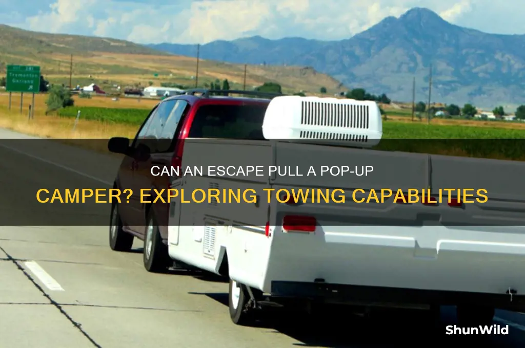 can an escape pull pop up camper