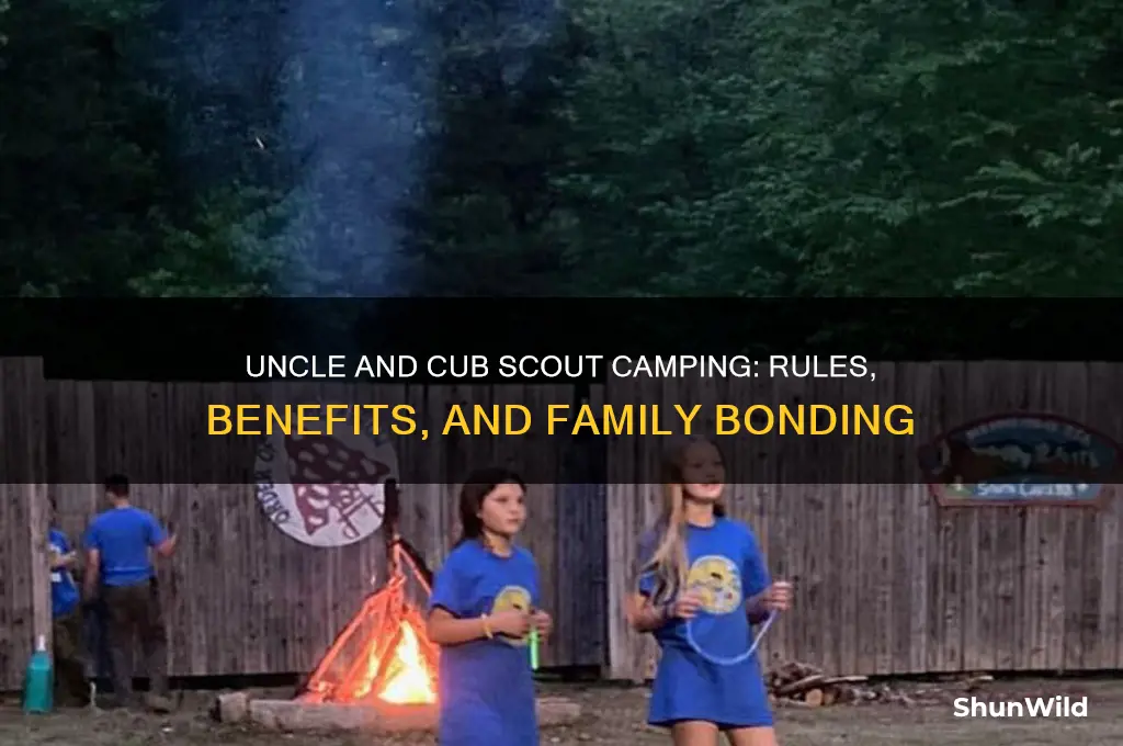 can an uncle camp with a cub scout